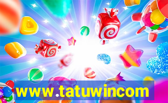 www.tatuwincom