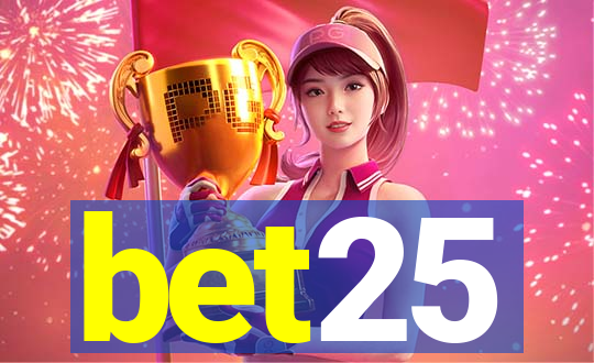 bet25