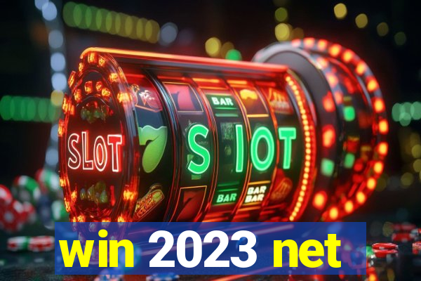 win 2023 net