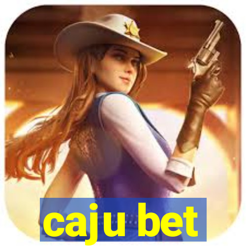 caju bet