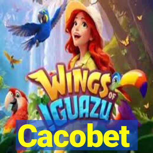 Cacobet