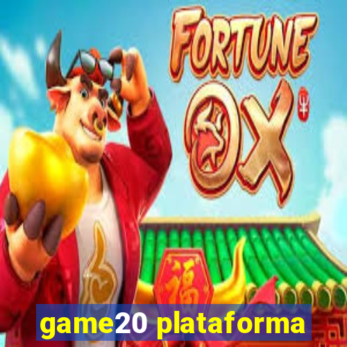 game20 plataforma