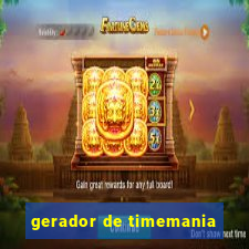 gerador de timemania