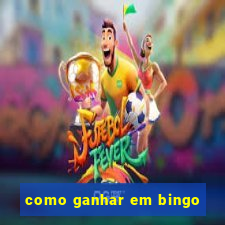 como ganhar em bingo