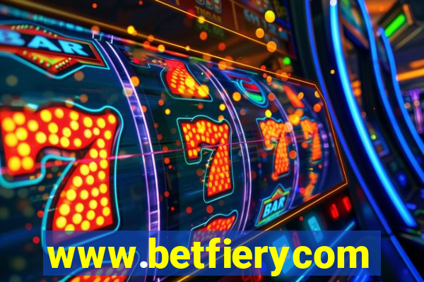 www.betfierycom