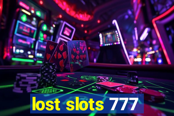 lost slots 777