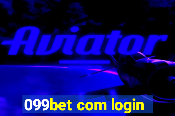 099bet com login