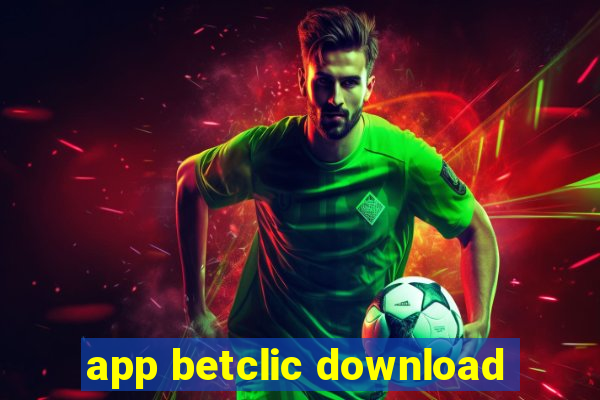 app betclic download