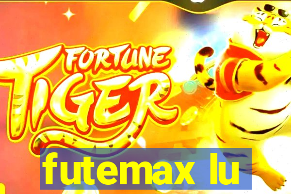 futemax lu