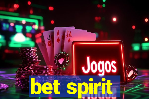 bet spirit