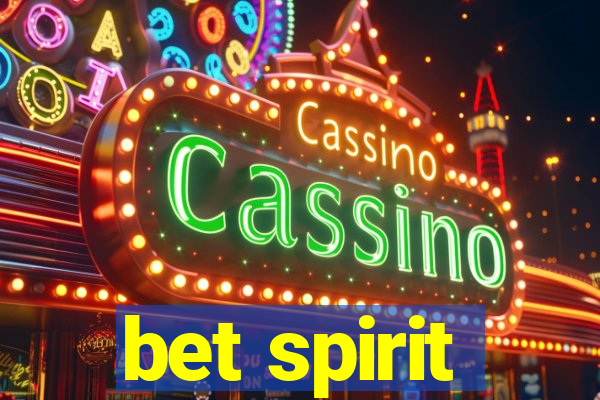 bet spirit