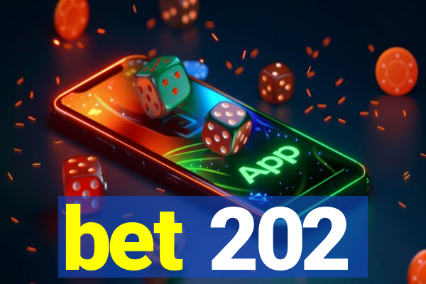 bet 202