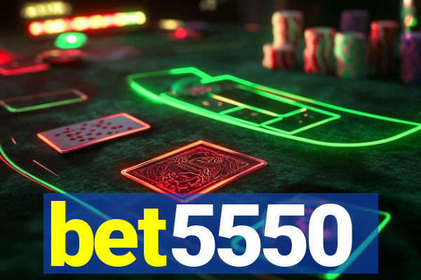 bet5550