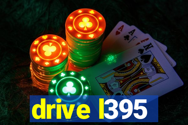 drive l395