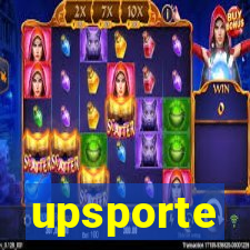 upsporte