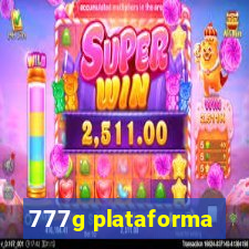 777g plataforma