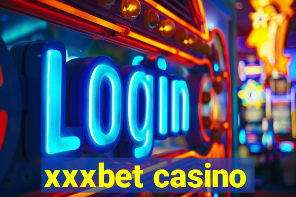 xxxbet casino