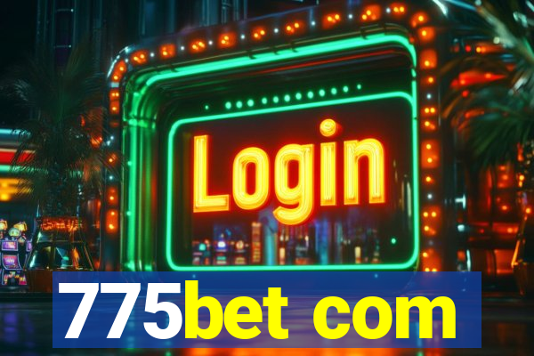 775bet com