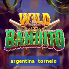 argentina torneio betano tabela