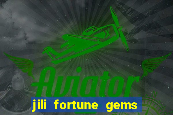 jili fortune gems 2 demo