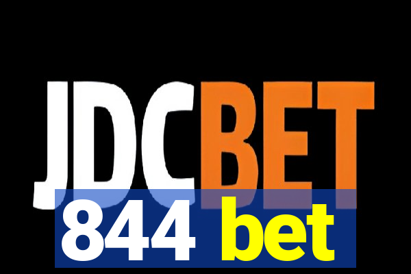 844 bet