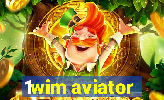 1wim aviator