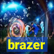 brazer