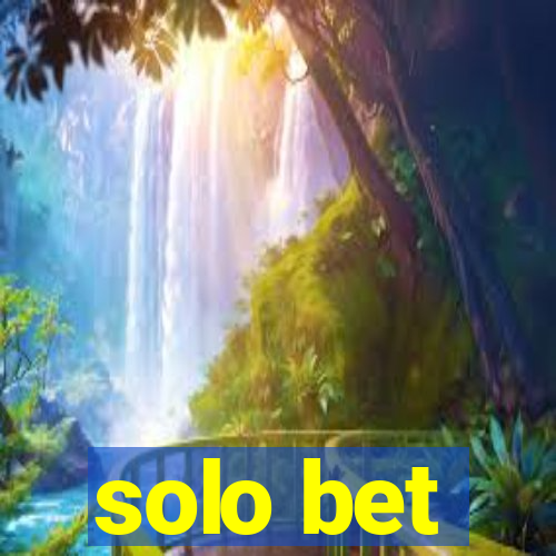 solo bet