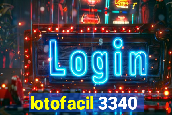 lotofacil 3340