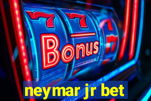 neymar jr bet