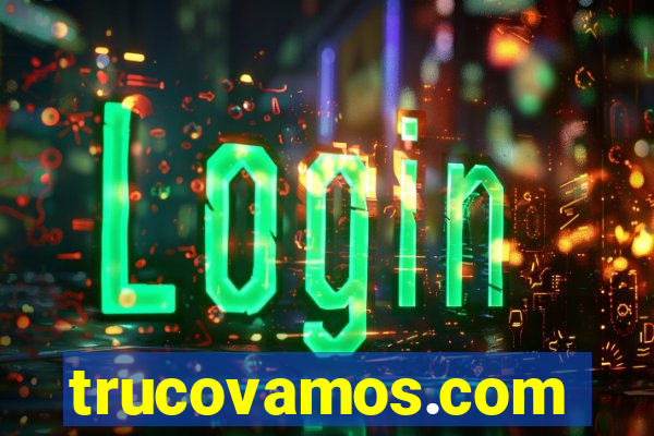 trucovamos.com