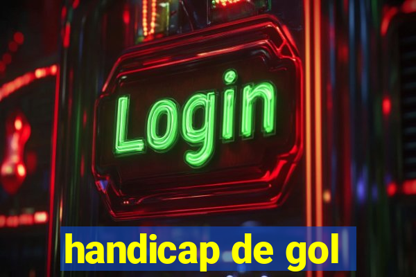 handicap de gol