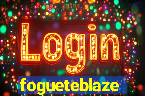 fogueteblaze