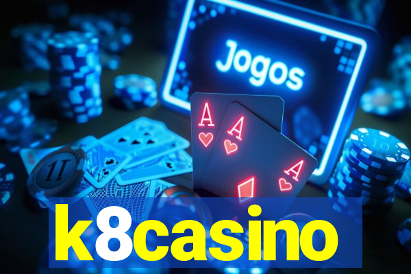 k8casino