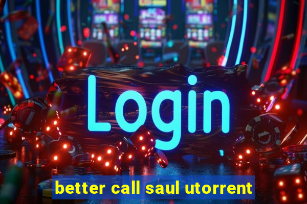 better call saul utorrent