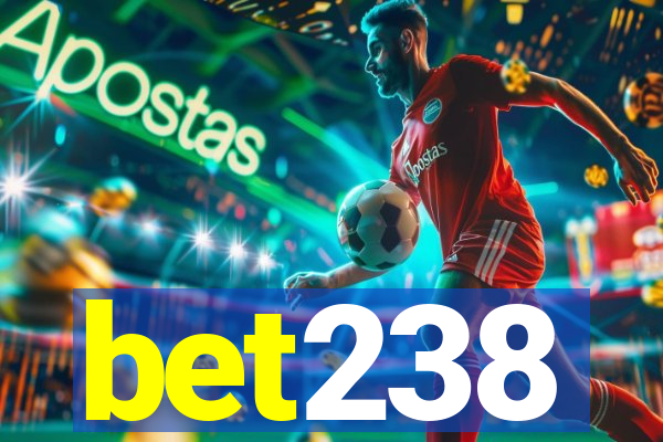 bet238