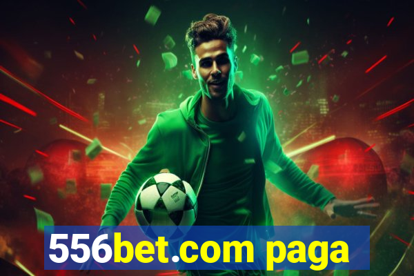 556bet.com paga