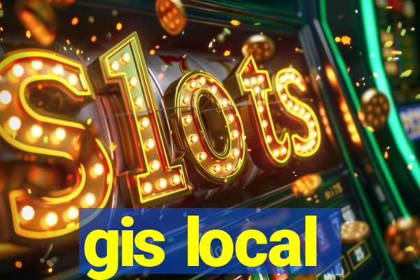 gis local