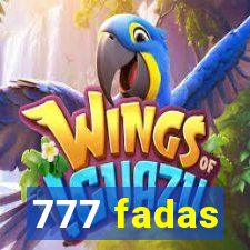 777 fadas