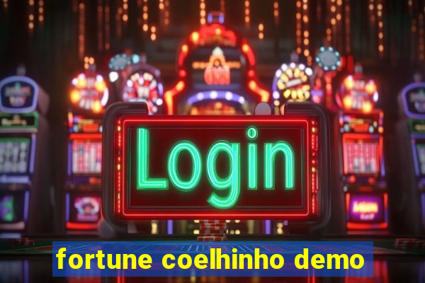 fortune coelhinho demo