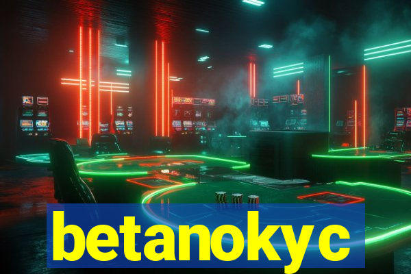 betanokyc