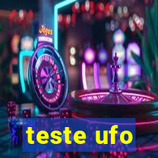 teste ufo