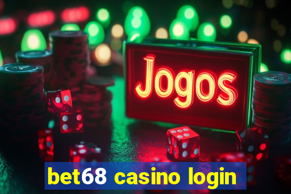 bet68 casino login