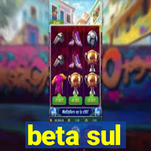 beta sul