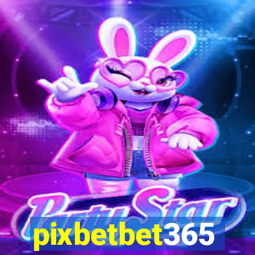 pixbetbet365