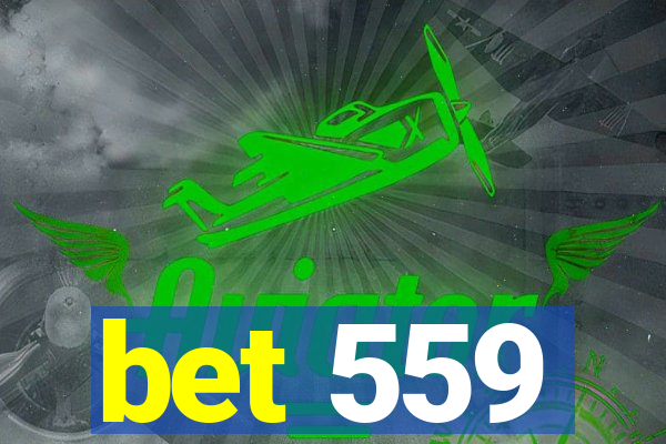 bet 559