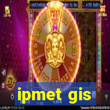 ipmet gis