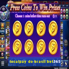 localpay do brasil bet365