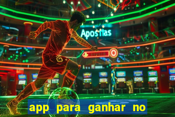 app para ganhar no jogo do tigre