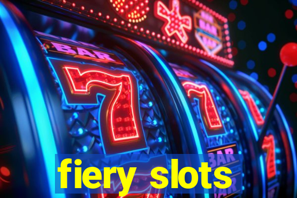 fiery slots